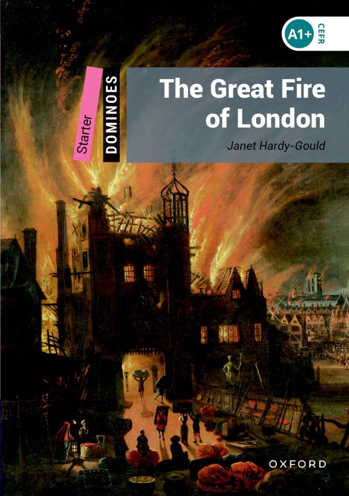 Couverture du livre « DOMINOES 2ND EDITION STARTER; THE GREAT FIRE OF LONDON » de Xxx, librairie Les Contes Infusés à Corte