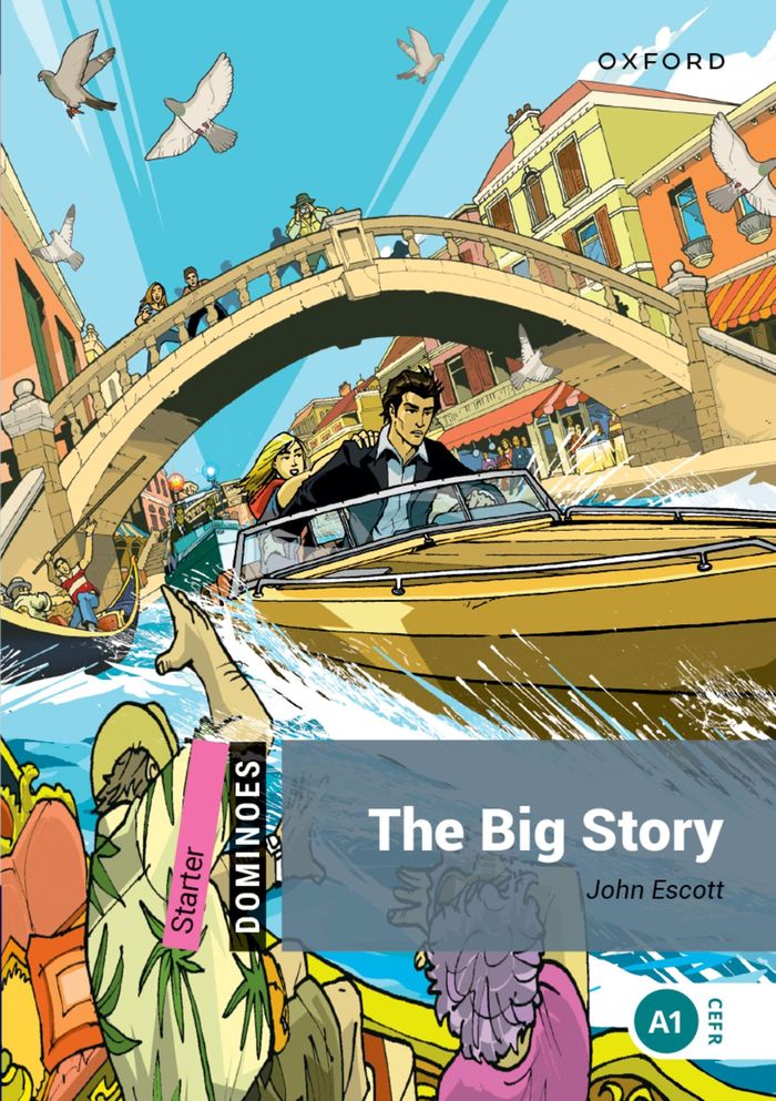 Couverture du livre « DOMINOES, NEW EDITION STARTER: THE BIG STORY » de Xxx, librairie Les Contes Infusés à Corte