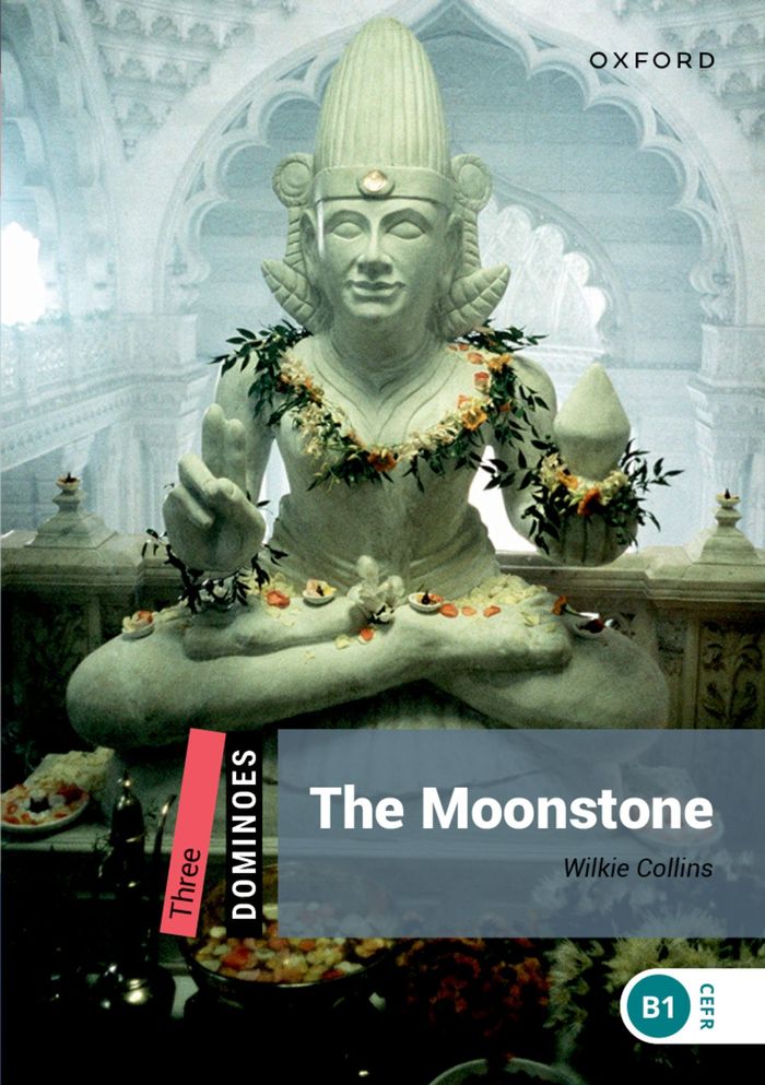 Couverture du livre « DOMINOES 2ND EDITION LEVEL 3; THE MOONSTONE » de Xxx, librairie Les Contes Infusés à Corte