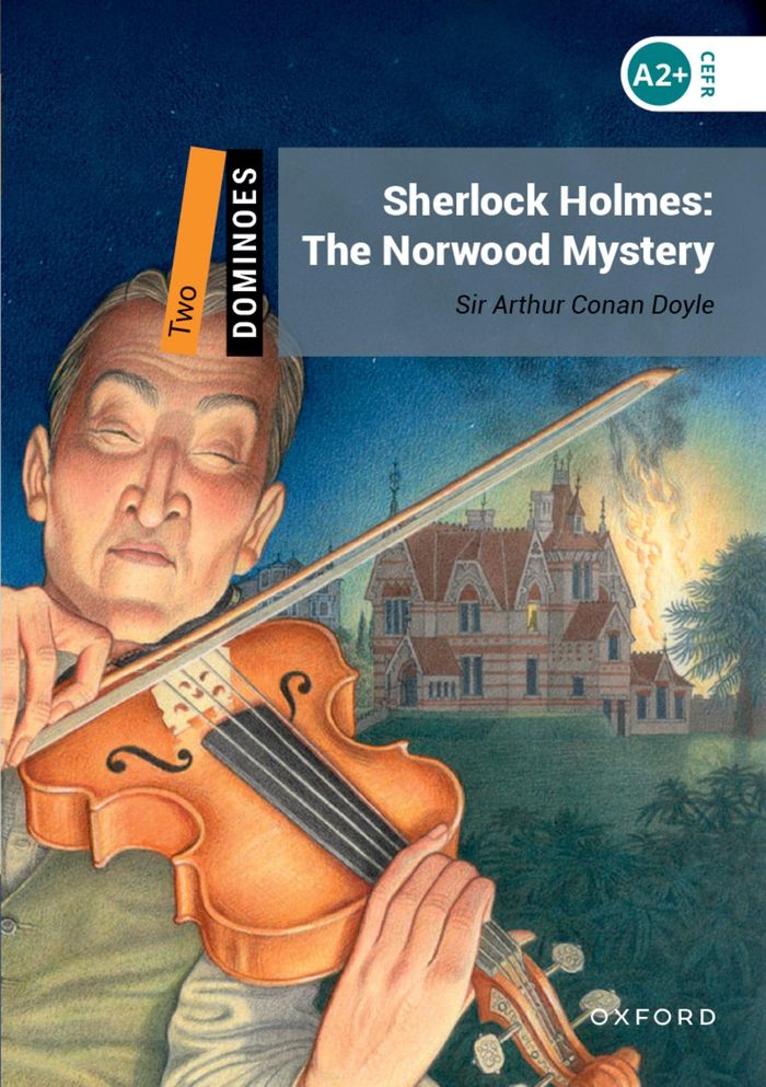 Couverture du livre « DOMINOES 2ND EDITION 2; SHERLOCK HOLMES; THE NORWOOD MYSTERY » de Xxx, librairie Les Contes Infusés à Corte