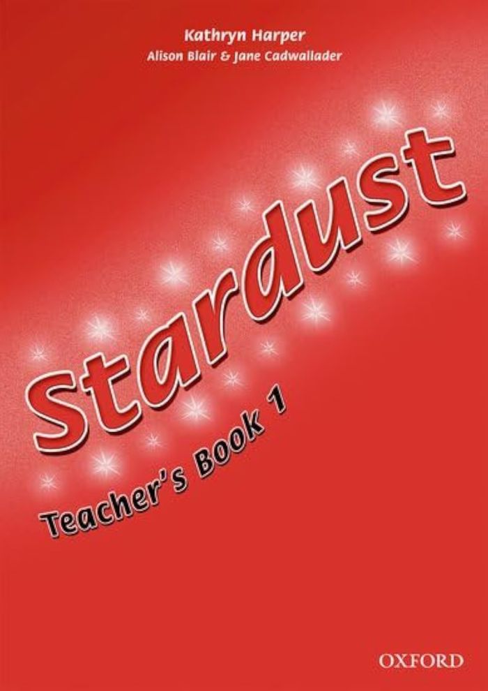 Couverture du livre « STARDUST 1: TEACHER'S BOOK » de Harper, librairie Les Contes Infusés à Corte