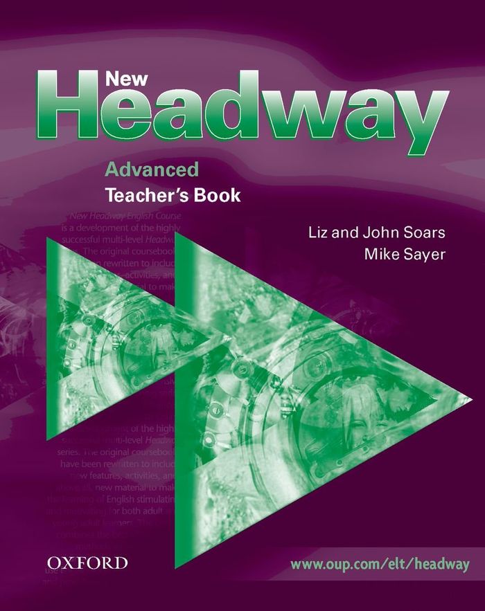 Couverture du livre « NEW HEADWAY ADVANCED: TEACHER'S BOOK » de Sayer, Mike, librairie Les Contes Infusés à Corte