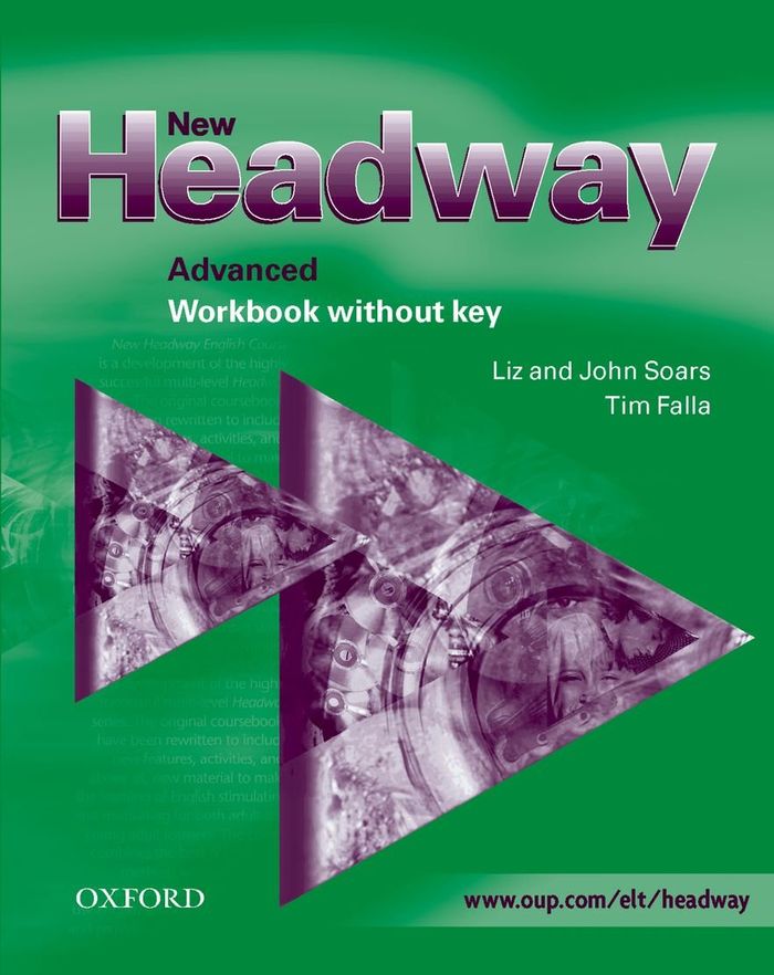Couverture du livre « NEW HEADWAY ADVANCED: WORKBOOK WITHOUT KEY » de Falla, Tim, librairie Les Contes Infusés à Corte
