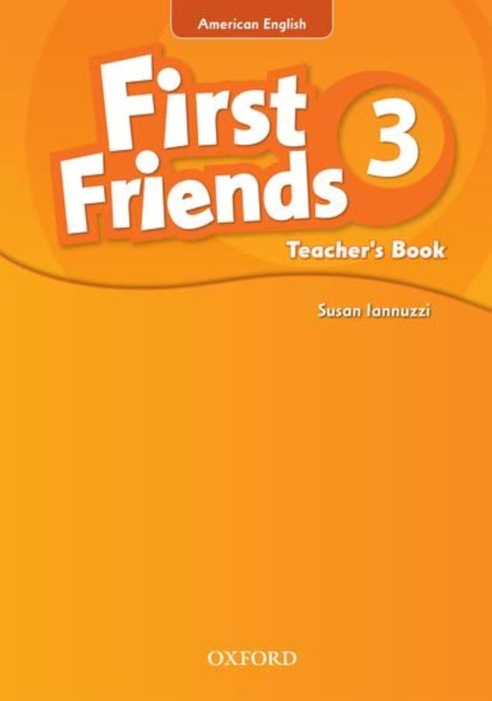 Couverture du livre « AMERICAN FIRST FRIENDS 3: TEACHER'S BOOK », librairie Les Contes Infusés à Corte