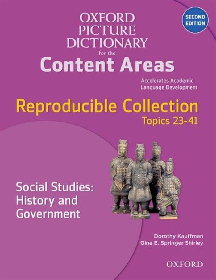Couverture du livre « OXFORD PICTURE DICTIONARY FOR THE CONTENT AREAS, SECOND EDITION: REPRODUCIBLE SOCIAL STUDIES: HISTOR » de Xxx, librairie Les Contes Infusés à Corte