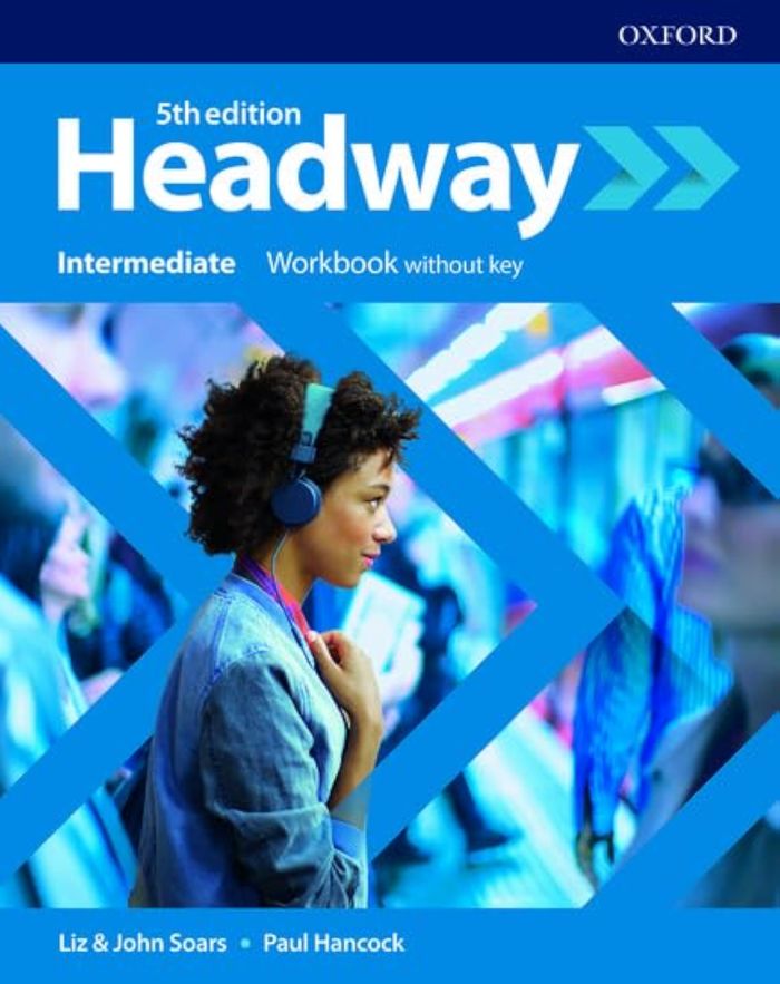 Couverture du livre « HEADWAY 5TH EDITION INTERMEDIATE; WORKBOOK WITHOUT KEY » de Xxx, librairie Les Contes Infusés à Corte