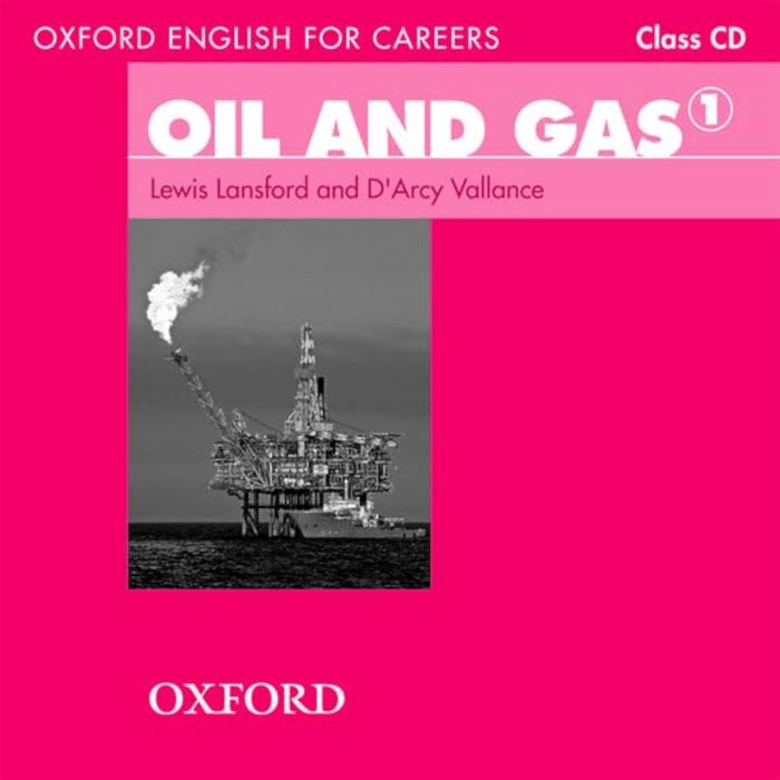 Couverture du livre « OXFORD ENGLISH FOR CAREERS: OIL AND GAS 1 CLASS AUDIO CD », librairie Les Contes Infusés à Corte