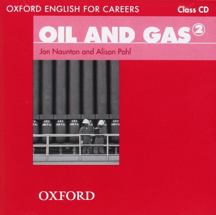 Couverture du livre « OXFORD ENGLISH FOR CAREERS: OIL AND GAS 2 CLASS AUDIO CD » de Xxx, librairie Les Contes Infusés à Corte