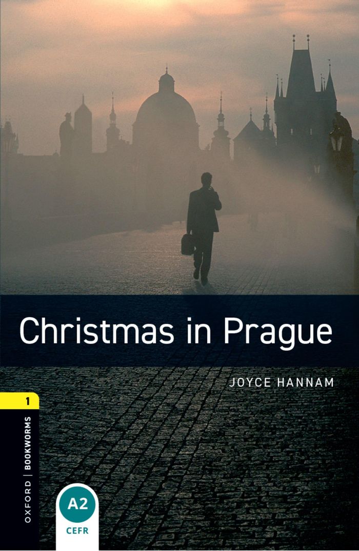 Couverture du livre « OXFORD BOOKWORMS LIBRARY: LEVEL 1:. CHRISTMAS IN PRAGUE + MP3 PACK » de Hannam, Joyce, librairie Les Contes Infusés à Corte