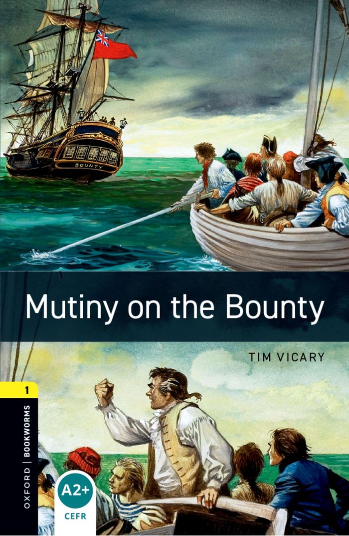 Couverture du livre « OXFORD BOOKWORMS LIBRARY: LEVEL 1:. MUTINY ON THE BOUNTY MP3 PACK » de Vicary, Tim, librairie Les Contes Infusés à Corte