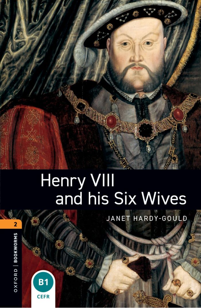 Couverture du livre « OXFORD BOOKWORMS LIBRARY LEVEL 2; HENRY VIII AND HIS SIX WIVES - AUDIO PACK » de Xxx, librairie Les Contes Infusés à Corte