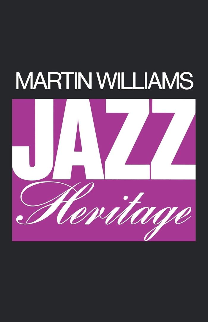 Couverture du livre « THE JAZZ HERITAGE » de Martin T. Williams, librairie Les Contes Infusés à Corte
