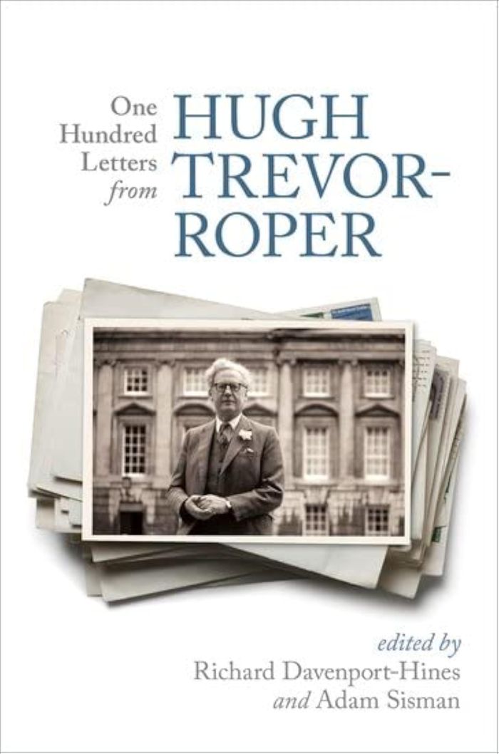 Couverture du livre « ONE HUNDRED LETTERS FROM HUGH TREVOR-ROPER » de Davenport-Hines, Ric, librairie Les Contes Infusés à Corte