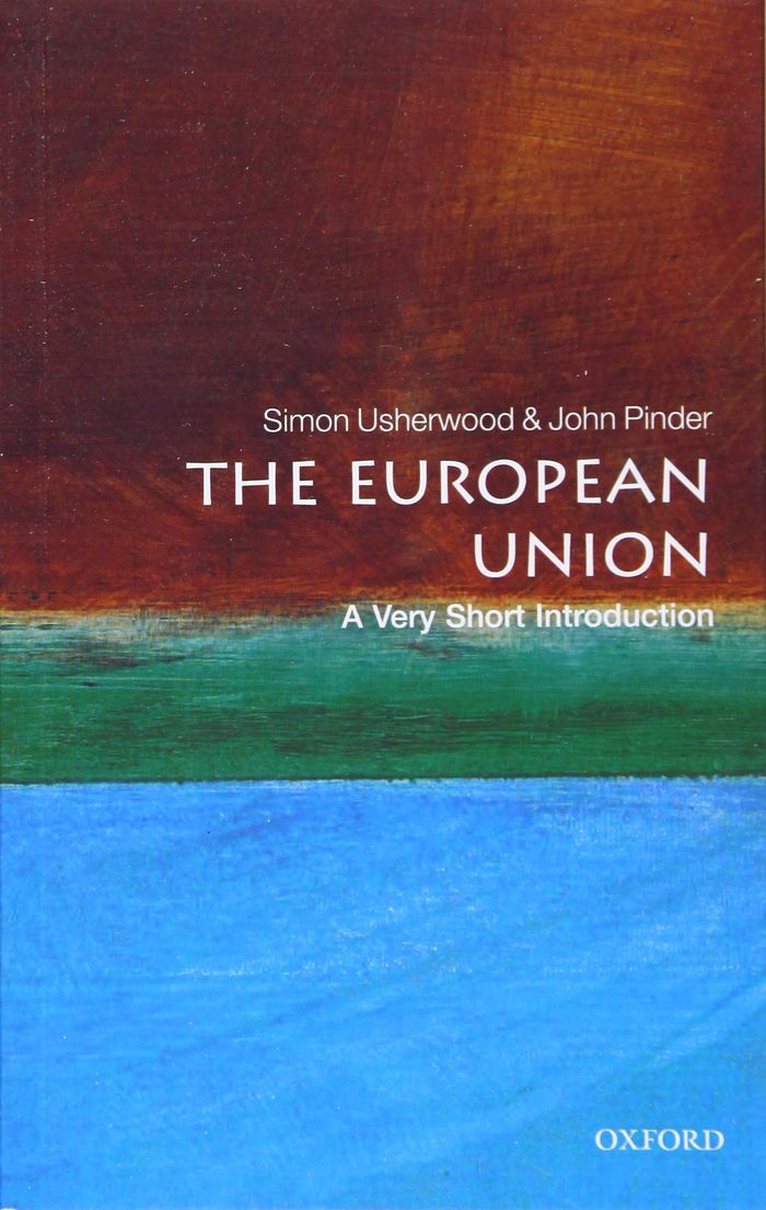 Couverture du livre « VERY SHORT INTRODUCTIONS - THE EUROPEAN UNION - A VERY SHORT INTRODUCTION », librairie Les Contes Infusés à Corte