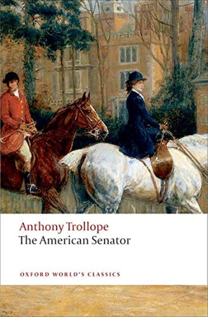 Couverture du livre « THE AMERICAN SENATOR » de Trollope, Anthony, librairie Les Contes Infusés à Corte