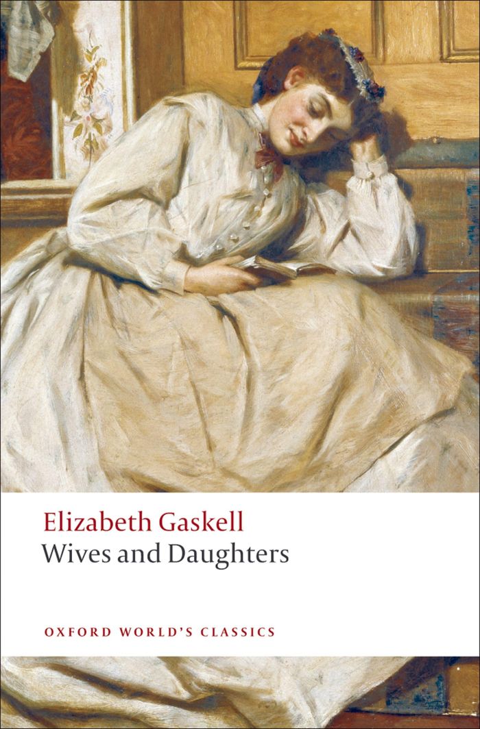 Couverture du livre « WIVES AND DAUGHTERS (OXFORD WORLD'S CLASSICS) » de Gaskell, Elizabeth, librairie Les Contes Infusés à Corte