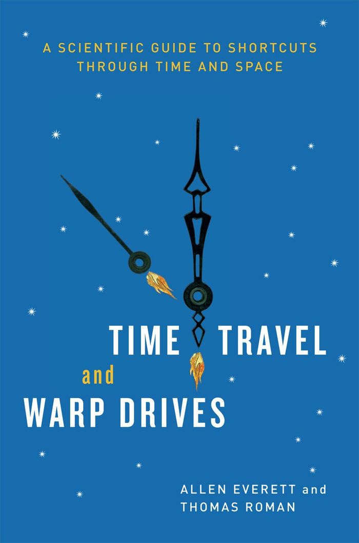 Couverture du livre « TIME TRAVEL AND WRAP DRIVES » de Everett, Allen, Roma, librairie Les Contes Infusés à Corte