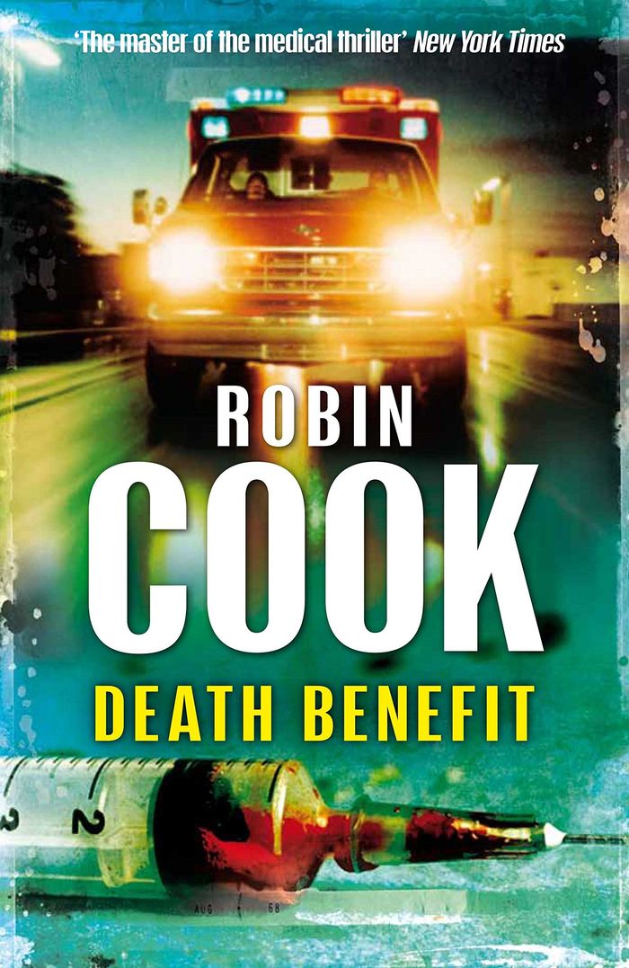 Couverture du livre « DEATH BENEFIT » de Cook, Robin, librairie Les Contes Infusés à Corte