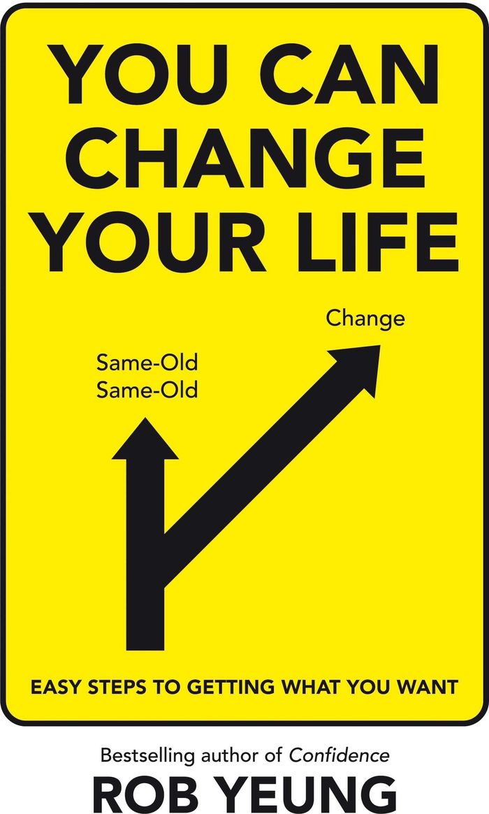Couverture du livre « YOU CAN CHANGE YOUR LIFE » de Yeung, Rob, librairie Les Contes Infusés à Corte