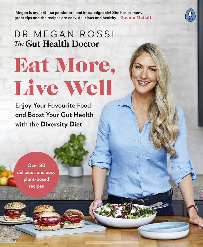 Couverture du livre « EAT MORE, LIVE WELL - ENJOY YOUR FAVOURITE FOOD AND BOOST YOUR GUT HEALTH WITH THE DIVERSITY DIET » de Megan Rossi, librairie Les Contes Infusés à Corte