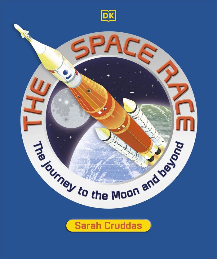 Couverture du livre « THE SPACE RACE - THE JOURNEY TO THE MOON AND BEYOND » de Sarah Cruddas, librairie Les Contes Infusés à Corte