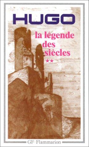 Couverture du livre « LA LEGENDE DES SIECLES 2 » de Victor Hugo, librairie Les Contes Infusés à Corte
