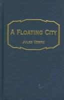 Couverture du livre « UNE VILLE FLOTTANTE » de Jules Verne, librairie Les Contes Infusés à Corte