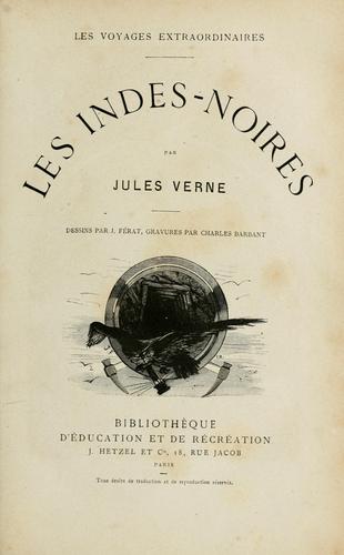 Couverture du livre « LES INDES NOIRES » de Jules Verne, librairie Les Contes Infusés à Corte