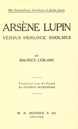 Couverture du livre « ARSENE LUPIN CONTRE HERLOCK SHOLMES » de Maurice Leblanc, librairie Les Contes Infusés à Corte