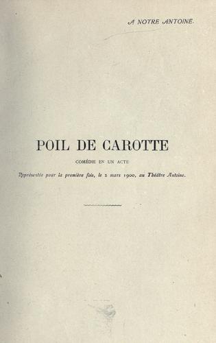 Couverture du livre « POIL DE CAROTTE » de Jules Renard, librairie Les Contes Infusés à Corte