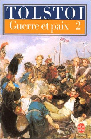 Couverture du livre « GUERRE ET PAIX (TOME 2) » de Leon Tolstoi, librairie Les Contes Infusés à Corte