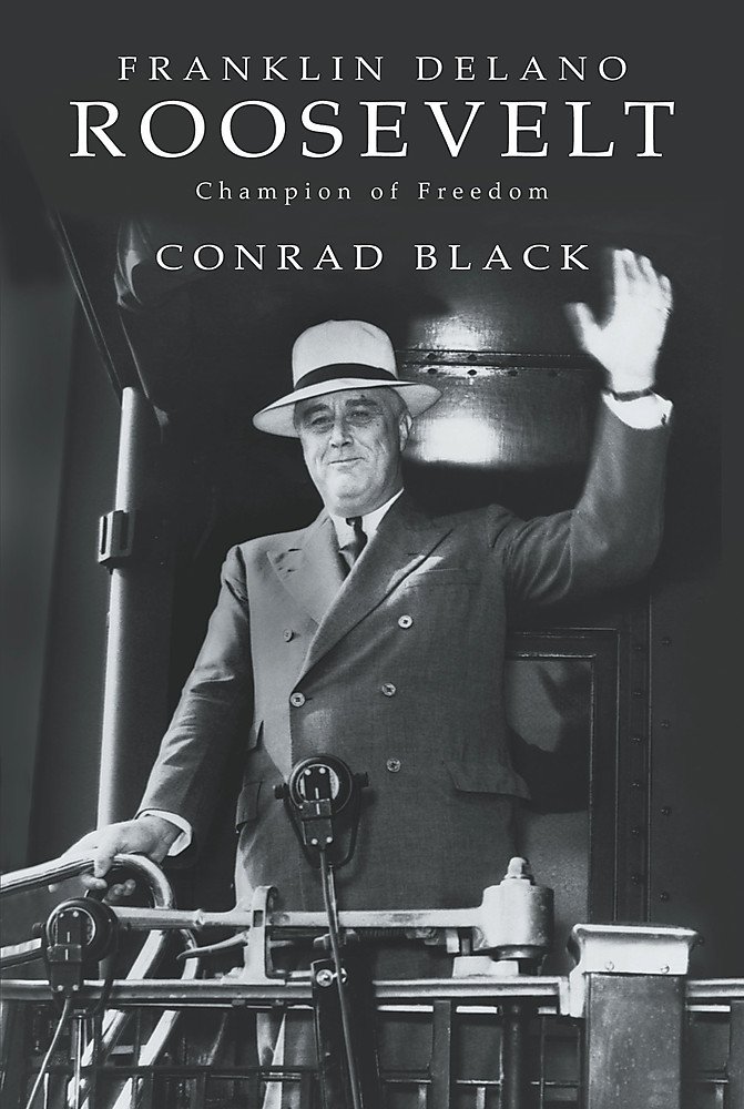 Couverture du livre « FRANKLIN DELANO ROOSEVELT » de Black, Conrad, librairie Les Contes Infusés à Corte