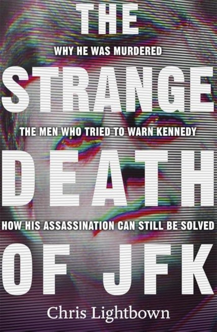 Couverture du livre « THE STRANGE DEATH OF JFK » de Lightbown, Chris, librairie Les Contes Infusés à Corte