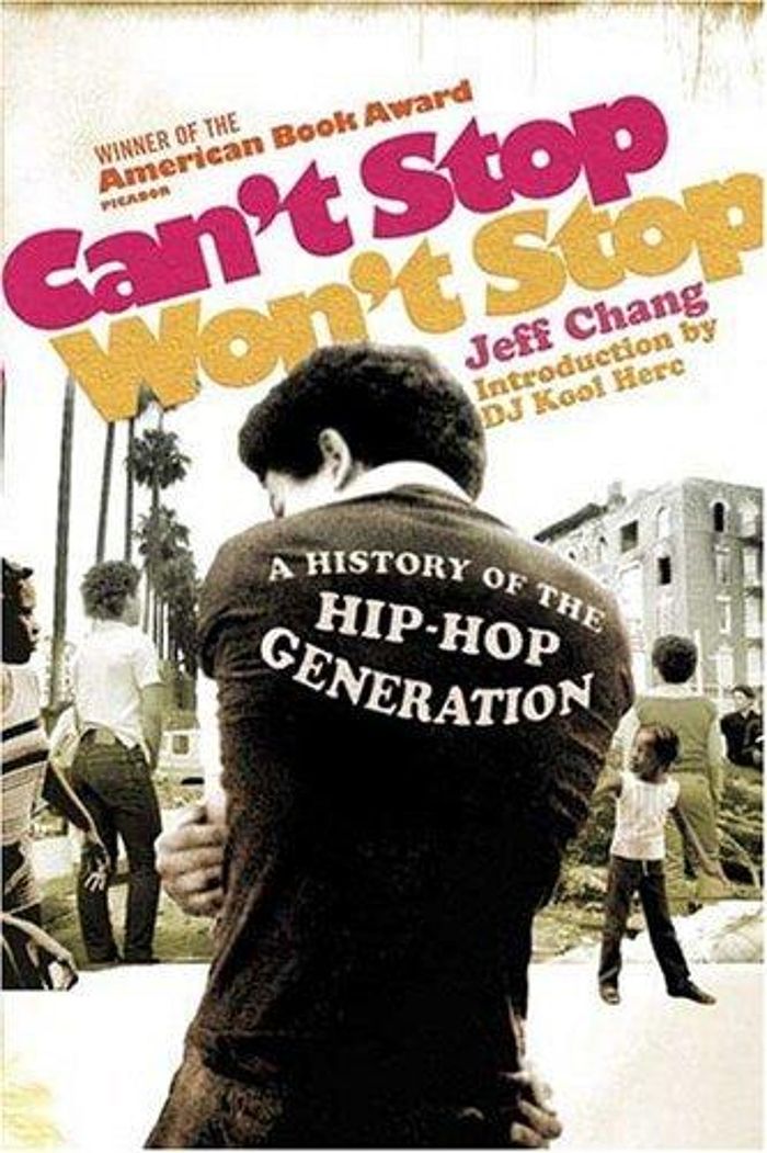 Couverture du livre « CAN'T STOP WON'T STOP: A HISTORY OF THE HIP-HOP GENERATION /ANGLAIS », librairie Les Contes Infusés à Corte
