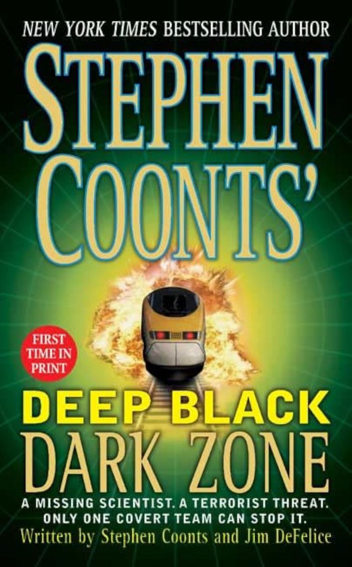 Couverture du livre « DEEP BLACK: DARK ZONE » de Coonts, Stephen, librairie Les Contes Infusés à Corte