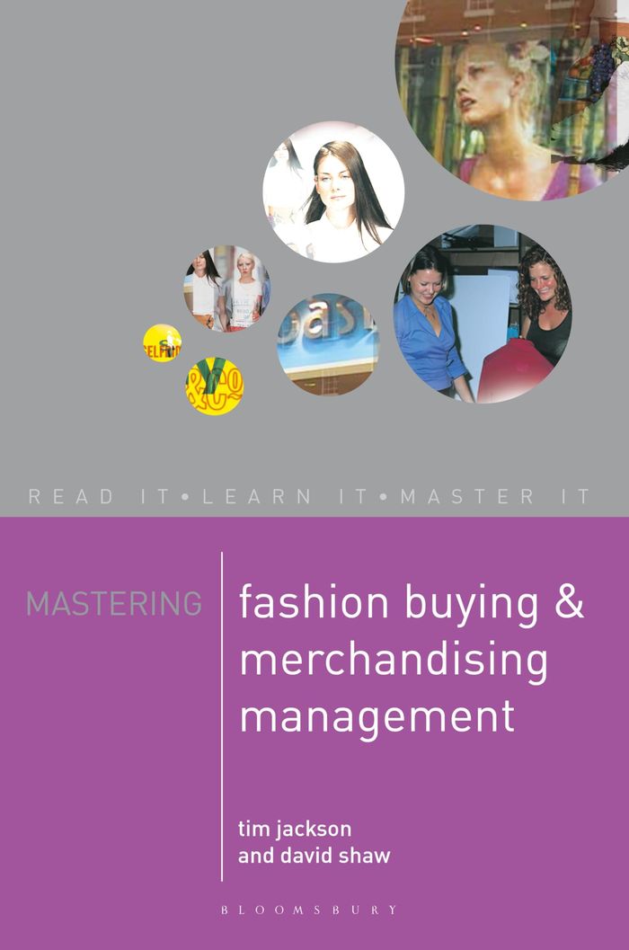 Couverture du livre « MASTERING FASHION BUYING AND MERCHANDISING MANAGEMENT » de Jackson, Tim, Shaw, librairie Les Contes Infusés à Corte