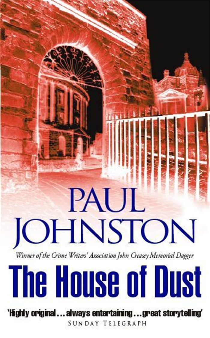 Couverture du livre « HOUSE OF DUST » de Paul Johnston, librairie Les Contes Infusés à Corte