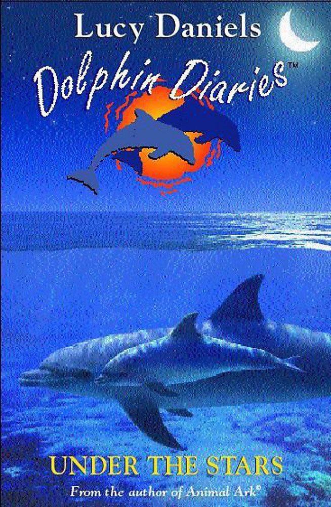 Couverture du livre « DOLPHIN DIARIES: UNDER THE STARS » de Hodder, librairie Les Contes Infusés à Corte