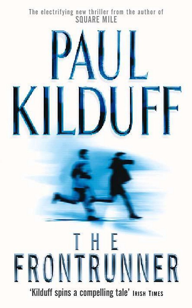 Couverture du livre « FRONTRUNNER(COR:MARS 2002) » de Kilduff Paul (cor)/, librairie Les Contes Infusés à Corte