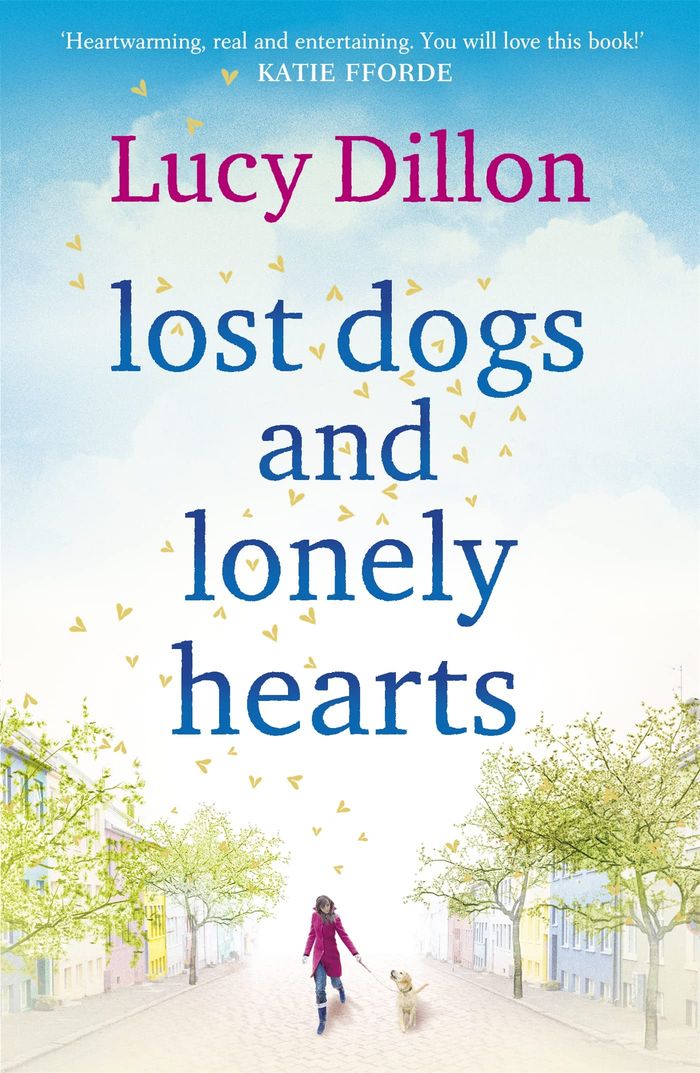Couverture du livre « LOST DOGS AND LONELY HEARTS » de Lucy Dillon, librairie Les Contes Infusés à Corte