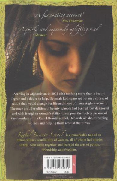 Quatrième de couverture de « THE KABUL BEAUTY SCHOOL: THE ART OF FRIENDSHIP AND FREEDOM »