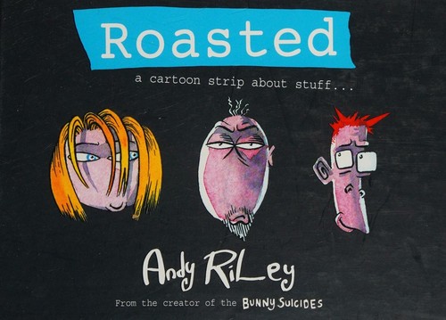 Couverture du livre « ROASTED » de Riley, Andy, librairie Les Contes Infusés à Corte