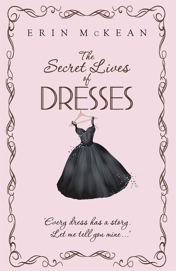 Couverture du livre « THE SECRET LIVES OF DRESSES » de Erin Mckean, librairie Les Contes Infusés à Corte