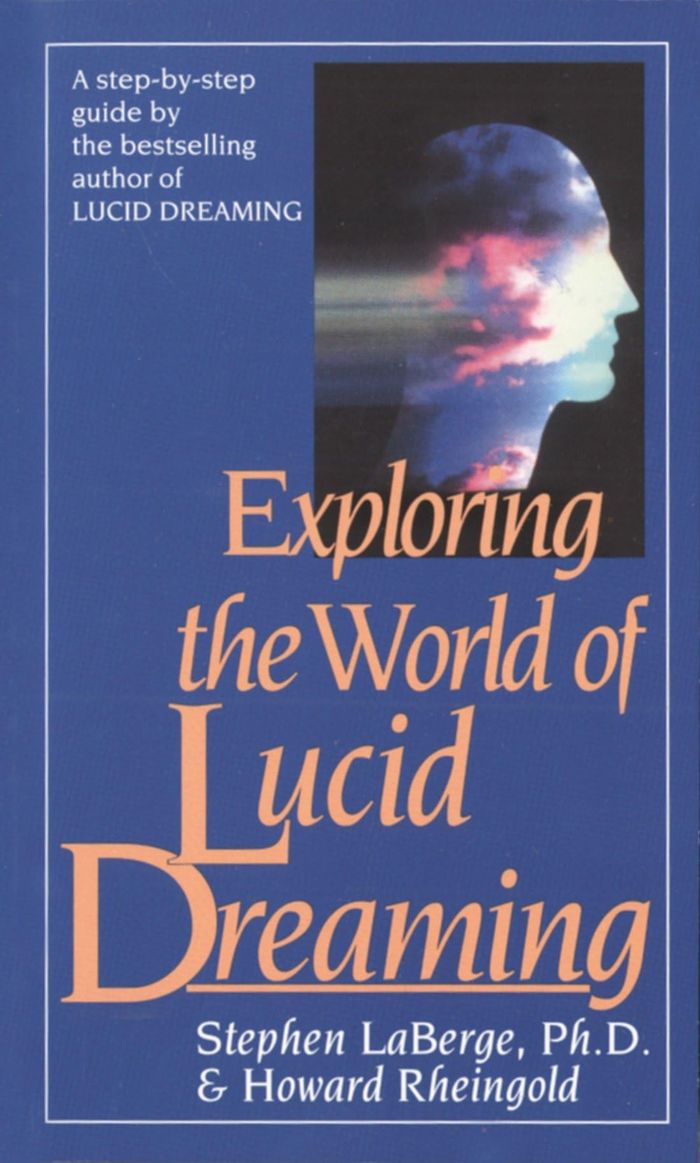 Couverture du livre « EXPLORING THE WORLD OF LUCID DREAMING » de Laberge/rheingold, librairie Les Contes Infusés à Corte