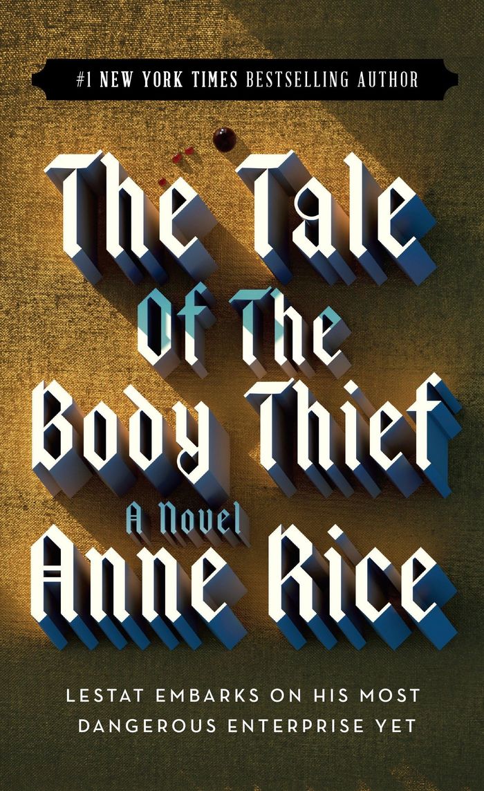 Couverture du livre « VAMPIRE CHRONICLES - THE TALE OF THE BODY THIEF » de Anne Rice, librairie Les Contes Infusés à Corte