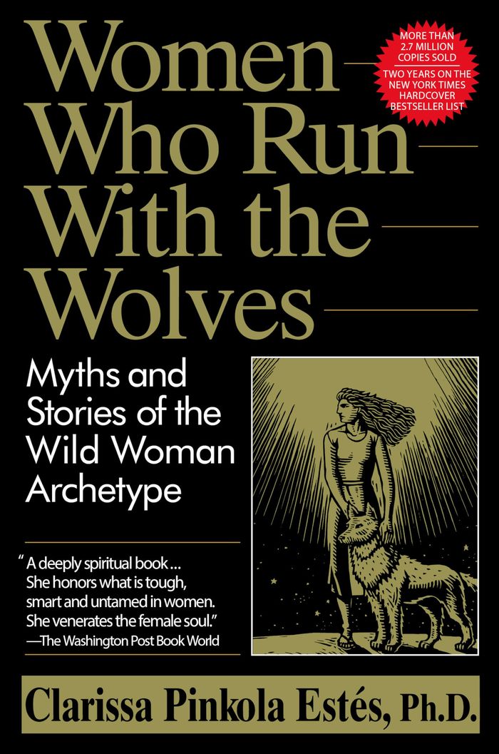 Couverture du livre « WOMEN WHO RUN WITH THE WOLVES - MYTHS AND STORIES OF THE WILD WOMAN ARCHETYPE » de Estes C P., librairie Les Contes Infusés à Corte