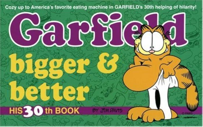 Couverture du livre « GARFIELD BIGGER AND BETTER » de Davis, Jim, librairie Les Contes Infusés à Corte