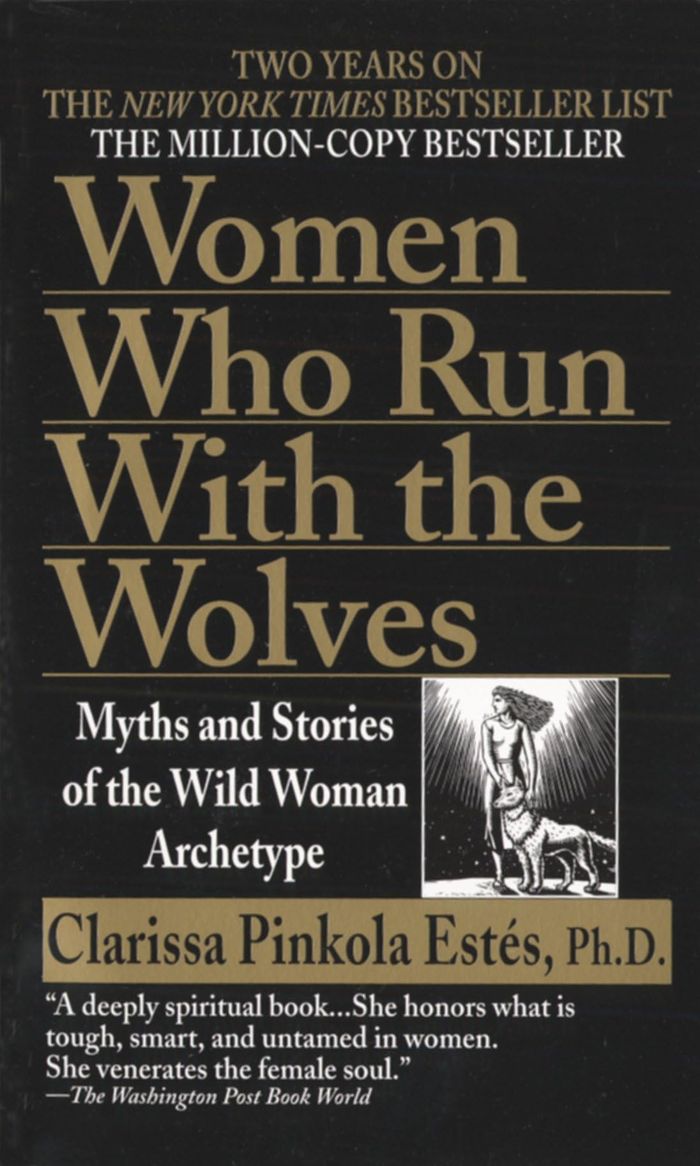 Couverture du livre « WOMEN WHO RUN WITH THE WOLVES - MYTHS AND STORIES OF THE WILD WOMAN ARCHETYPE » de Estes C P., librairie Les Contes Infusés à Corte