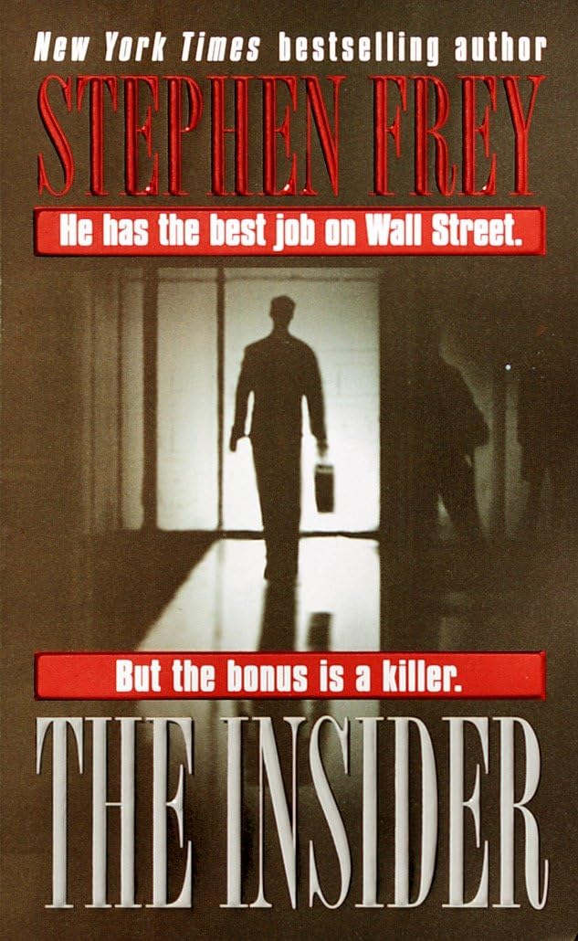 Couverture du livre « THE INSIDER » de Frey, Stephen, librairie Les Contes Infusés à Corte