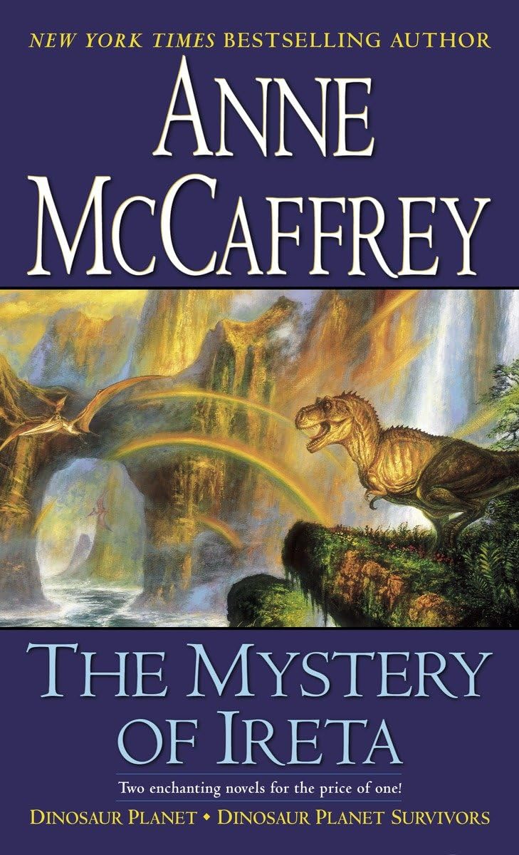 Couverture du livre « DINOSAUR PLANET - THE MYSTERY OF IRETA - DINOSAUR PLANET & DINOSAUR PLANET SURVIVORS » de Anne Mccaffrey, librairie Les Contes Infusés à Corte